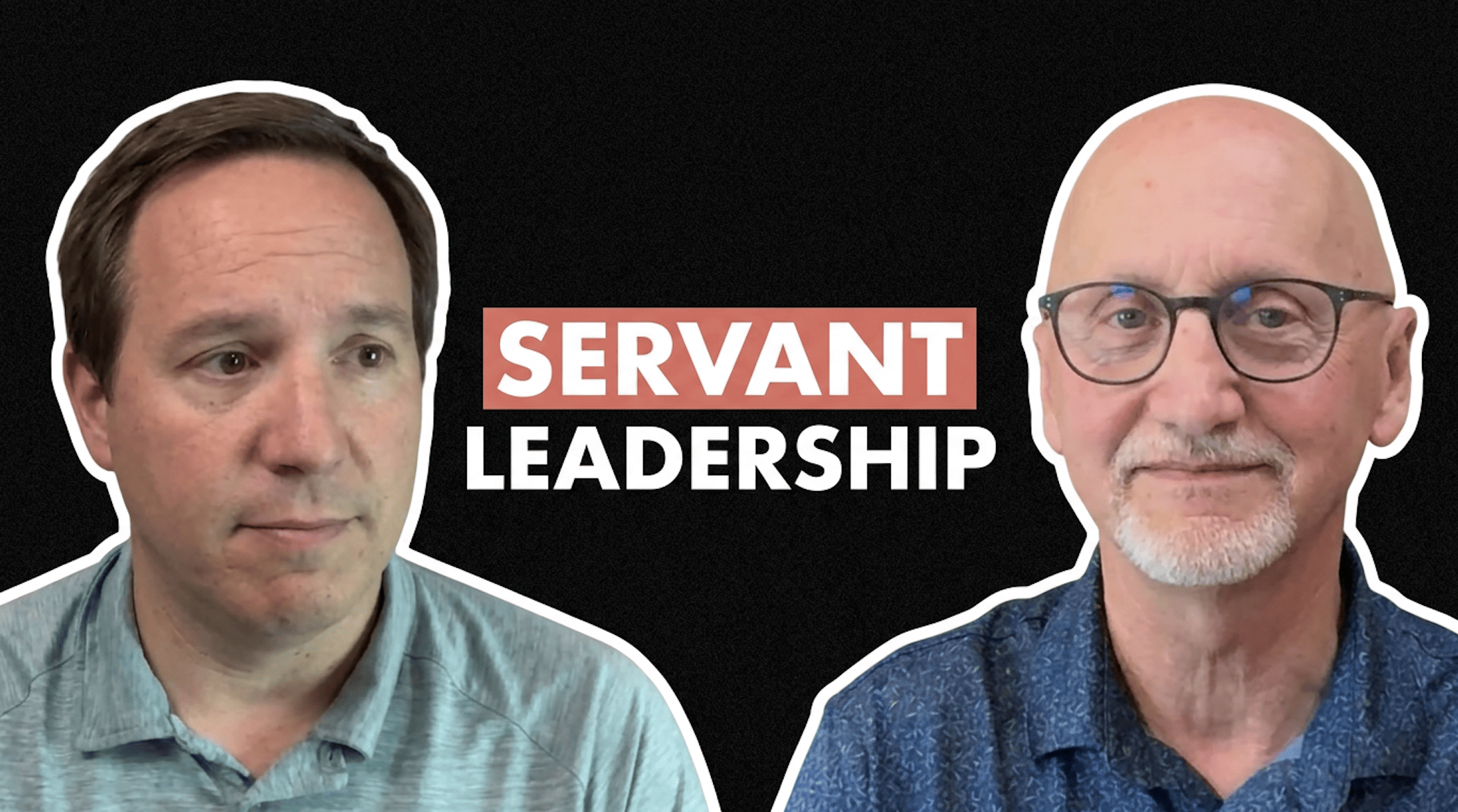 Servant Leadership: Why Great Leaders Work for Their People